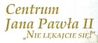 Centrum Jana Pawła II - Nie lękajcie się